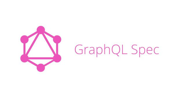 GraphQL Spec / GraphQL 标准概览